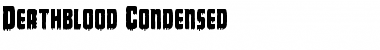 Deathblood Condensed Font