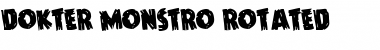Dokter Monstro Rotated Font