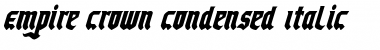 Download Empire Crown Condensed Italic Font