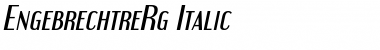 Engebrechtre Italic Font