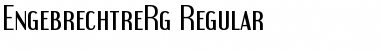 Engebrechtre Regular Font