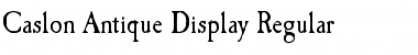 Caslon-Antique-Display Regular Font