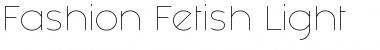 Fashion Fetish Light Regular Font