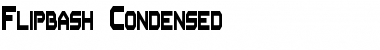 Flipbash Condensed Regular Font