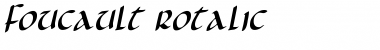 Foucault Rotalic Font