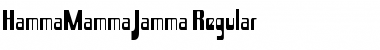 Hamma Mamma Jamma Regular Font