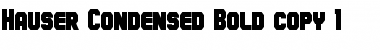 Hauser Condensed Bold Font
