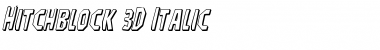 Hitchblock 3D Italic Font