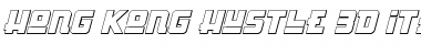 Download Hong Kong Hustle 3D Italic Font