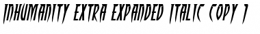 Inhumanity Extra-Expanded Italic Font