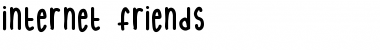 internet friends Medium Font