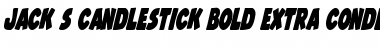 Jack's Candlestick Bold Extra-condensed Font