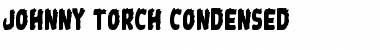 Johnny Torch Condensed Condensed Font