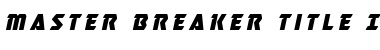 Download Master Breaker Title Italic Font