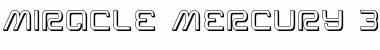 Download Miracle Mercury 3D Font