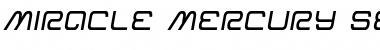 Miracle Mercury Semi-Italic Semi-Italic Font