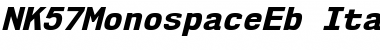 NK57 Monospace ExtraBold Italic Font