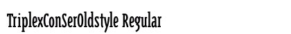 TriplexConSerOldstyle Regular preview