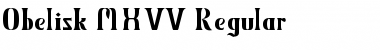Obelisk MXVV Regular Font