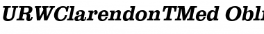 URWClarendonTMed Oblique Font