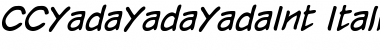 CCYadaYadaYadaInt Medium Italic