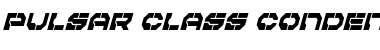 Pulsar Class Condensed Italic Condensed Italic Font