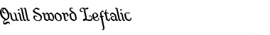 Quill Sword Leftalic Font