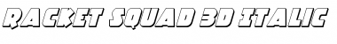 Download Racket Squad 3D Italic Font