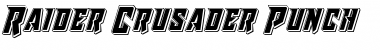 Raider Crusader Punch Regular Font