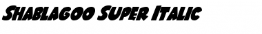 Shablagoo Super-Italic Italic Font