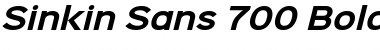 Sinkin Sans 700 Bold Italic 700 Bold Italic Font