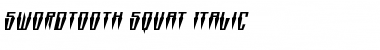 Swordtooth Squat Italic Italic Font