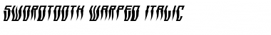 Swordtooth Warped Italic Font