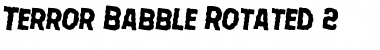 Download Terror Babble Rotated 2 Font