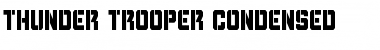Thunder Trooper Condensed Font