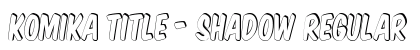 Komika Title - Shadow Regular font free download