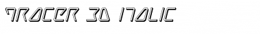 Tracer 3D Italic Italic Font