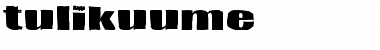 Tulikuume Regular Font