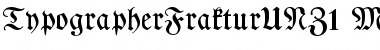 TypographerFrakturUNZ1 Medium Font