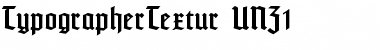 TypographerTextur UNZ1 Regular Font