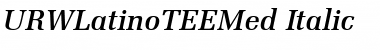 URWLatinoTEEMed Italic Font