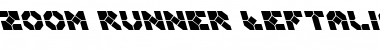 Zoom Runner Leftalic Font