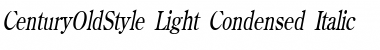 CenturyOldStyle-Light Condensed Font