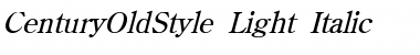 CenturyOldStyle-Light Italic Font