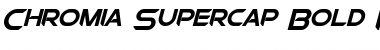 Chromia Supercap Font