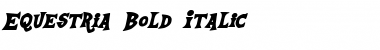 Equestria Bold Italic Font
