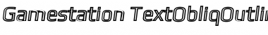 Gamestation Text Outline Italic
