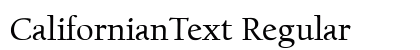 CalifornianText Regular Preview