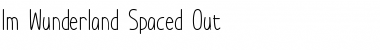 Im Wunderland Spaced Out Font