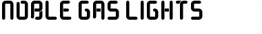 Noble Gas lights Regular Font